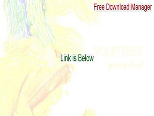 Free Download Manager Full Download - Download Here 2015