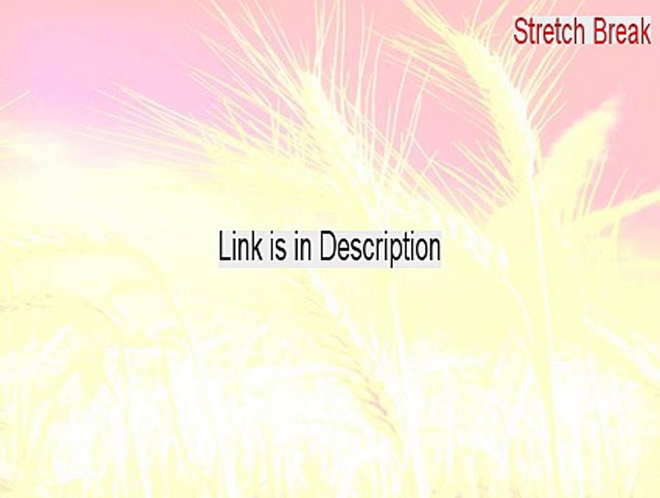Stretch Break Crack [Download Now]