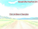 Microsoft Office PowerPoint 2010 Serial [microsoft office powerpoint 2010 themes free download]