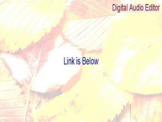 Digital Audio Editor Free Download - Free of Risk Download
