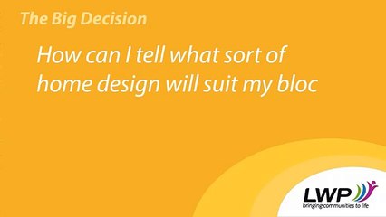 How Can I Tell What Sort Of Home Design Will Suit My Block