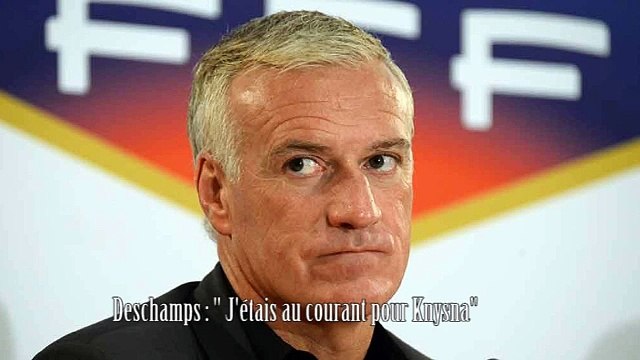 Deschamps : je savais qu'il se préparait quelque chose