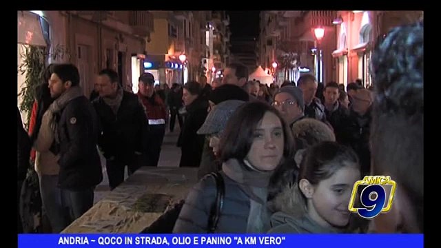 ANDRIA | Qoco in strada, olio e panino a km vero