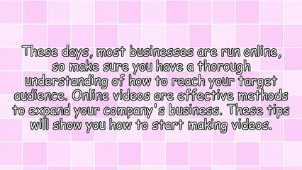 Video Marketing Tips For Being Successful And Effective