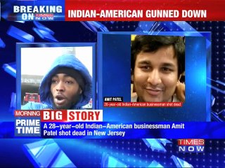 28-yr-old Indo-American gunned down