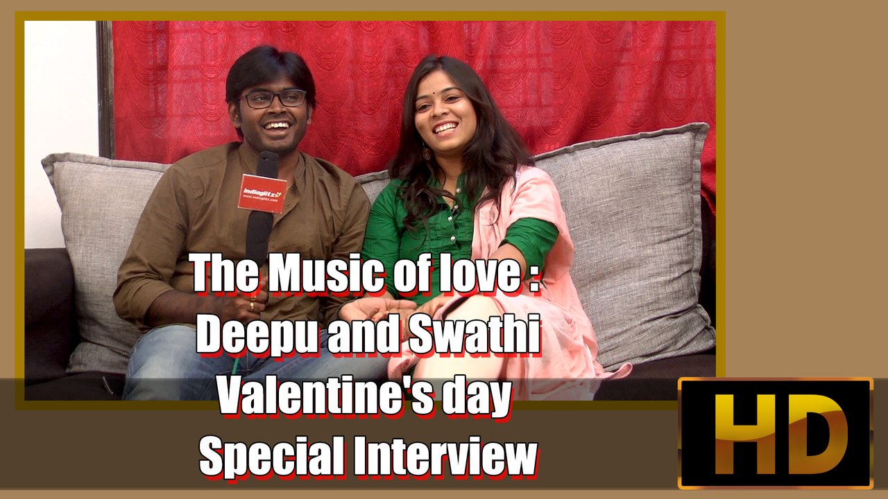 The Music of love - Deepu and Swathi Valentine's day special interview