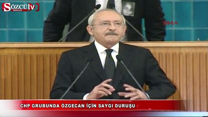 CHP grubunda Özgecan için saygı duruşu