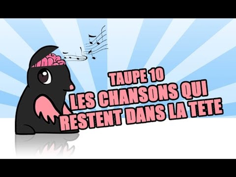 TOP 10 des Chansons qui restent dans la tete