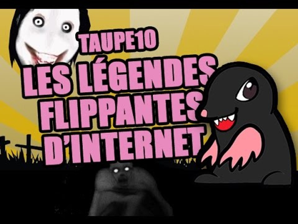 TOP 10 des légendes FLIPPANTES d'internet