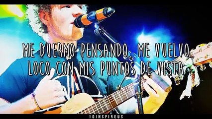 U.N.I - Ed Sheeran (Traducida Al Español)