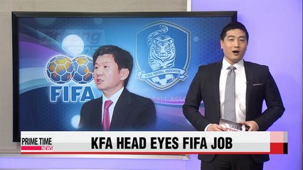 KFA head Chung Mong-gyu files for FIFA Executive Committee candidacy