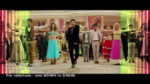 Shanivaar Raati Song Main Tera Hero   Arijit Singh   Varun Dhawan, Ileana D'Cruz, Nargis Fakhri