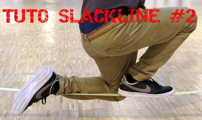 Tuto Slackline : le Drop Knee
