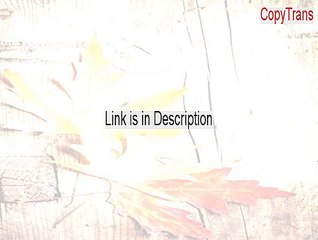 CopyTrans Full Download - Download Now (2015)