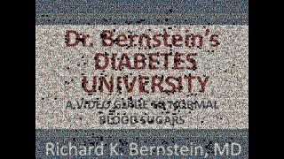 Session 7. Value and Methods of Exercise, Part 2. - Dr. Bernstein's Diabetes University