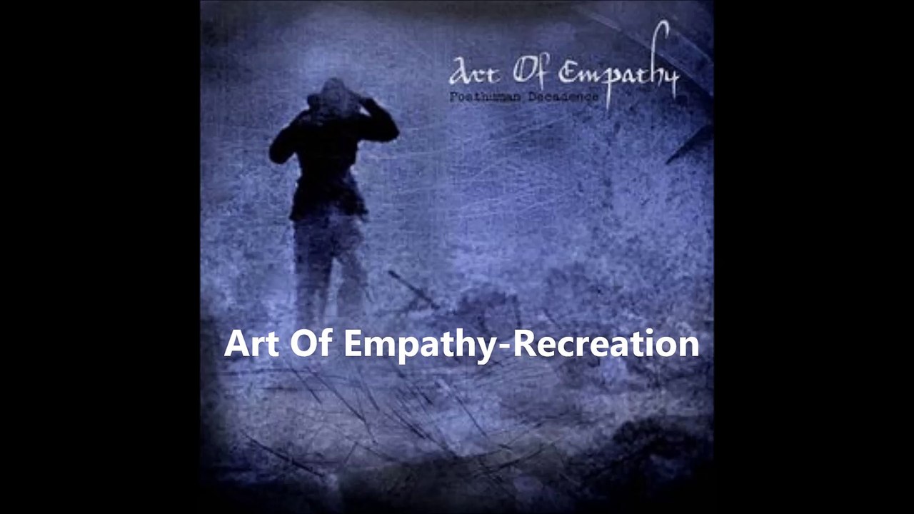 Art Of Empathy-Recreation