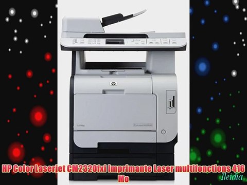 HP Color Laserjet CM2320fxi Imprimante Laser multifonctions 416 Mo