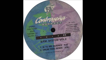 B.P.M. System - Drume Take (Remix) (B2)