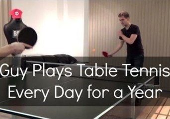 Man Plays Table Tennis Every Day for an Entire Year