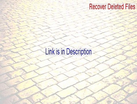 Recover Deleted Files Free Download (Download Here)