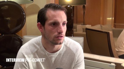 INTERVIEW PRÉ-COMPET' : Renaud Lavillenie