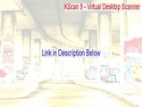 KScan 9 - Virtual Desktop Scanner Cracked [KScan 9 - Virtual Desktop Scanner]