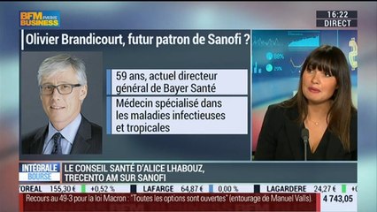 Le conseil santé d'Alice Lhabouz : Olivier Brandicourt serait pressenti pour prendre la tête de Sanofi – 17/02