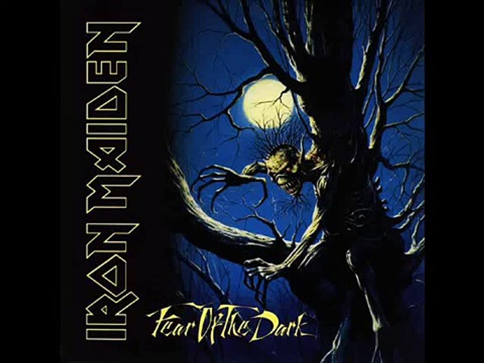 Iron Maiden - Fear of the Dark