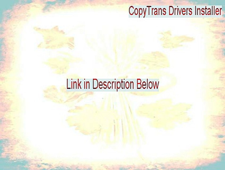 CopyTrans Drivers Installer Key Gen [Instant Download 2015]