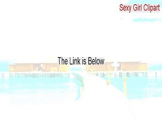 Sexy Girl Clipart Crack - Legit Download 2015