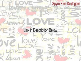 Spyrix Free Keylogger Download (spyrix free keylogger 6.2 2015)