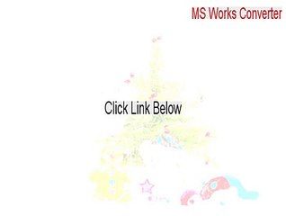 MS Works Converter Full Download - Free of Risk Download