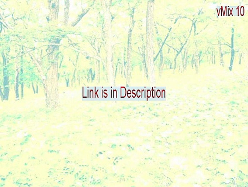 vMix 10 Cracked - Download Now