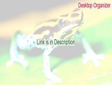 Desktop Organizer Download - Free of Risk Download [2015]