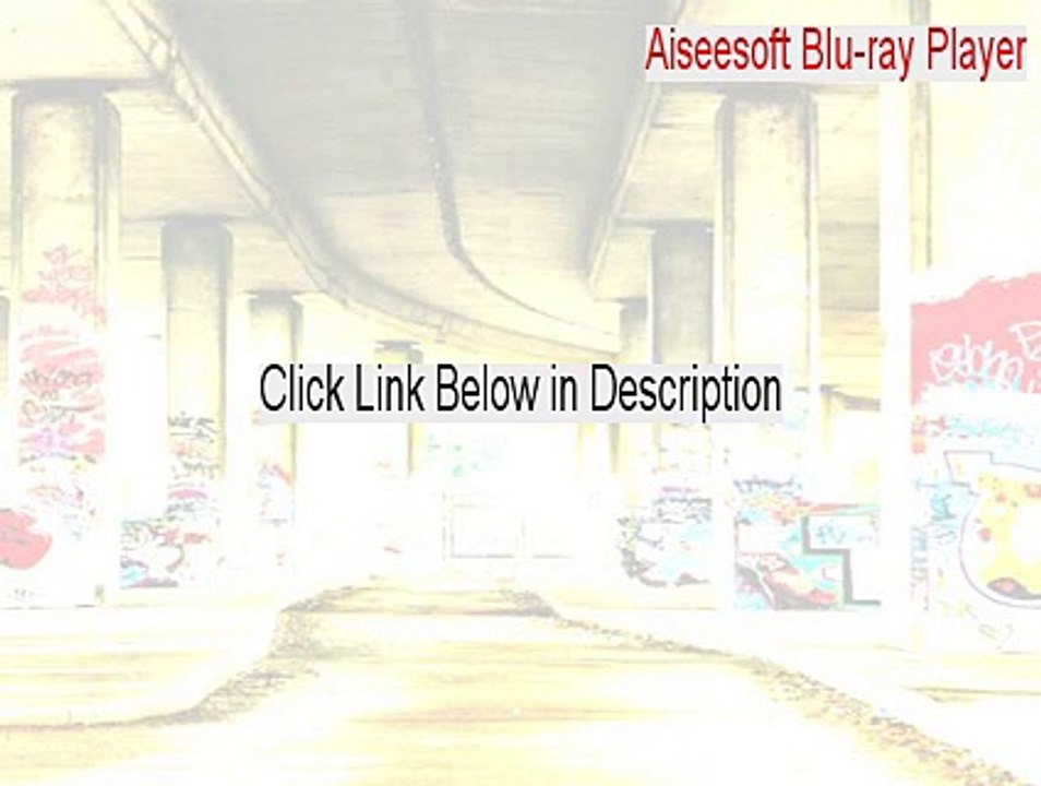 Aiseesoft Blu-ray Player Cracked (Instant Download)