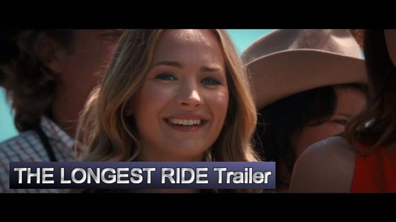 THE LONGEST RIDE Trailer ( Scott Eastwood, Britt Robertson - ROMANCE)