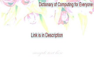 Dictionary of Computing for Everyone Keygen - Dictionary of Computing for Everyone [2015]