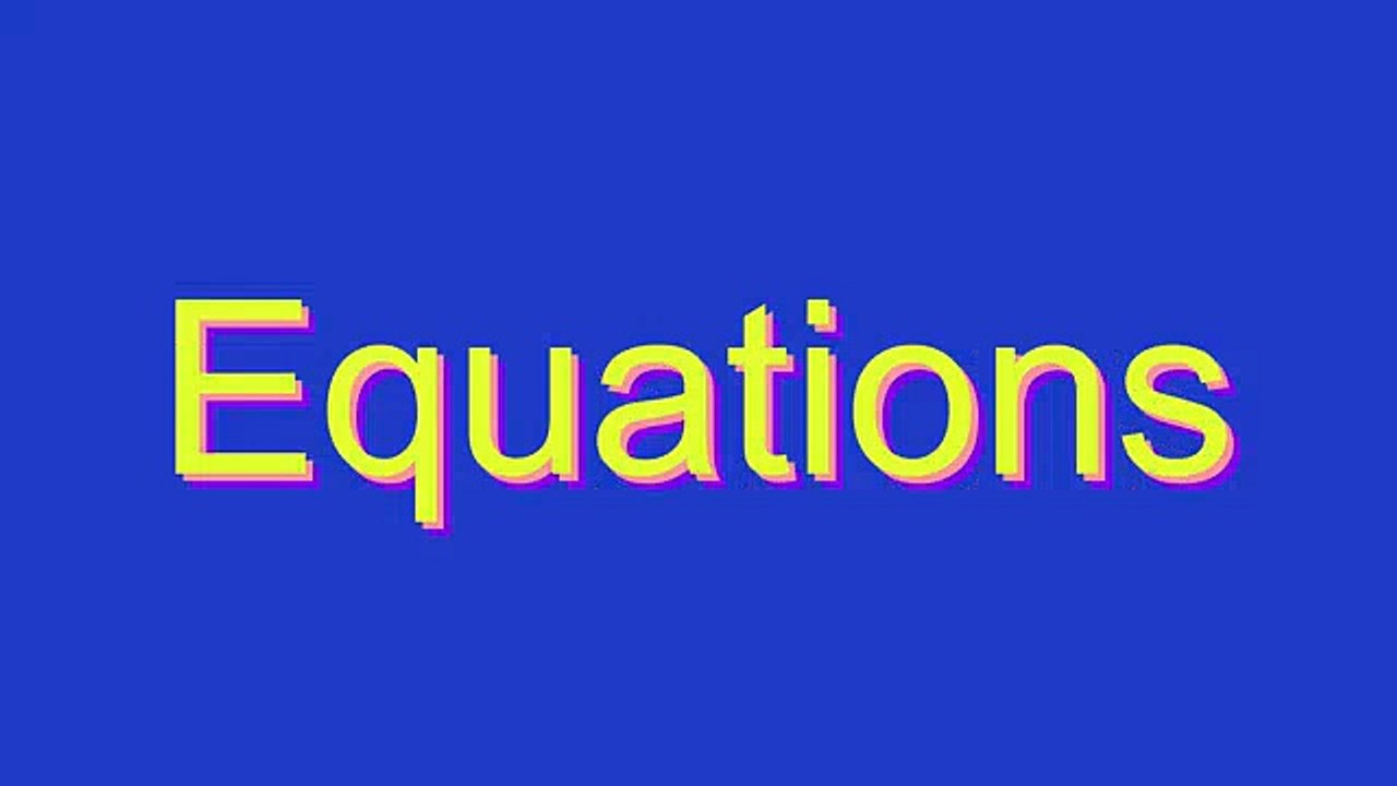 How to Pronounce Equations