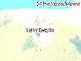 DVD Photo Slideshow Professional Cracked (dvd photo slideshow professional review)