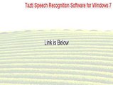 Tazti Speech Recognition Software for Windows 7, 8, 8.1 (64-bit) Cracked - Tazti Speech Recognition Software for Windows 7tazti speech recognition software for windows 7 2015