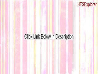 HFSExplorer Key Gen - hfsexplorer windows 8.1