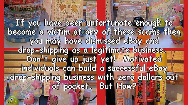 Dropshipping and eBay - Is It All a Scam or is there a Real Business Opportunity Here?