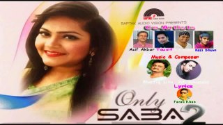 Only Saba 2 Bangla Music Video Song 2015 By Saba HD