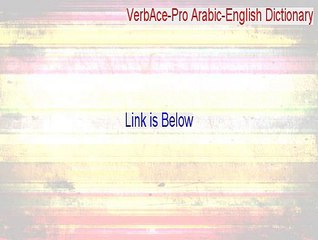 VerbAce-Pro Arabic-English Dictionary Serial [verbace-pro arabic-english dictionary 1.02]
