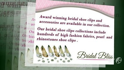 Bridal Shoe Clips Collection By Absolutely Audrey