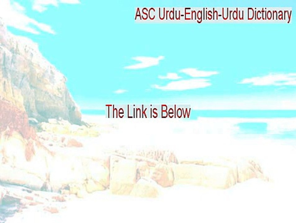 ASC Urdu-English-Urdu Dictionary Keygen [Download Now 2015]