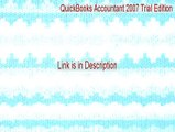 QuickBooks Accountant 2007 Trial Edition Cracked [QuickBooks Accountant 2007 Trial Edition]