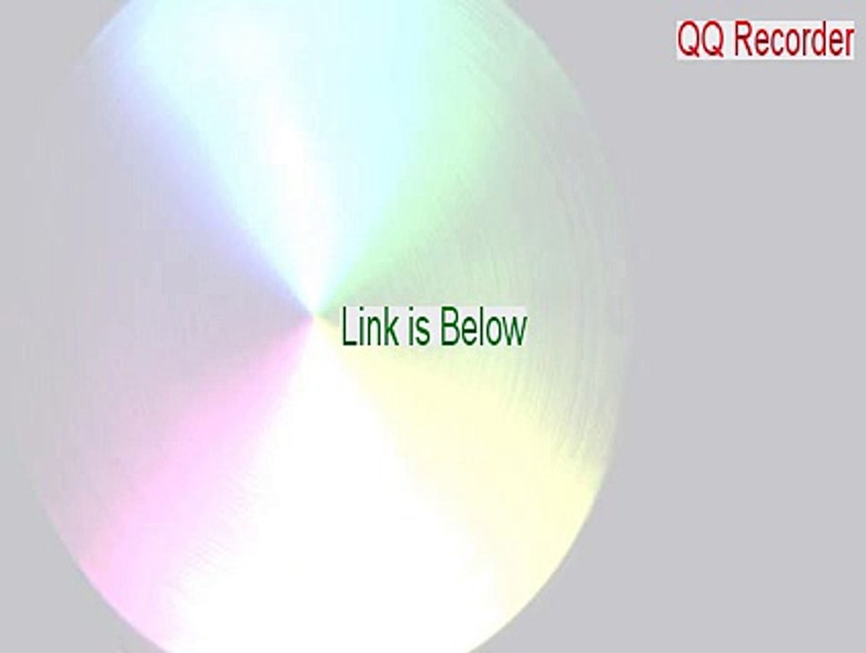 QQ Recorder Key Gen - Free of Risk Download (2015)