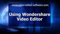 Using Wondershare Video Editor_2