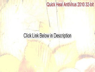 Quick Heal AntiVirus 2010 32-bit Serial (Quick Heal AntiVirus 2010 32-bitquick heal antivirus 2010 32-bit)